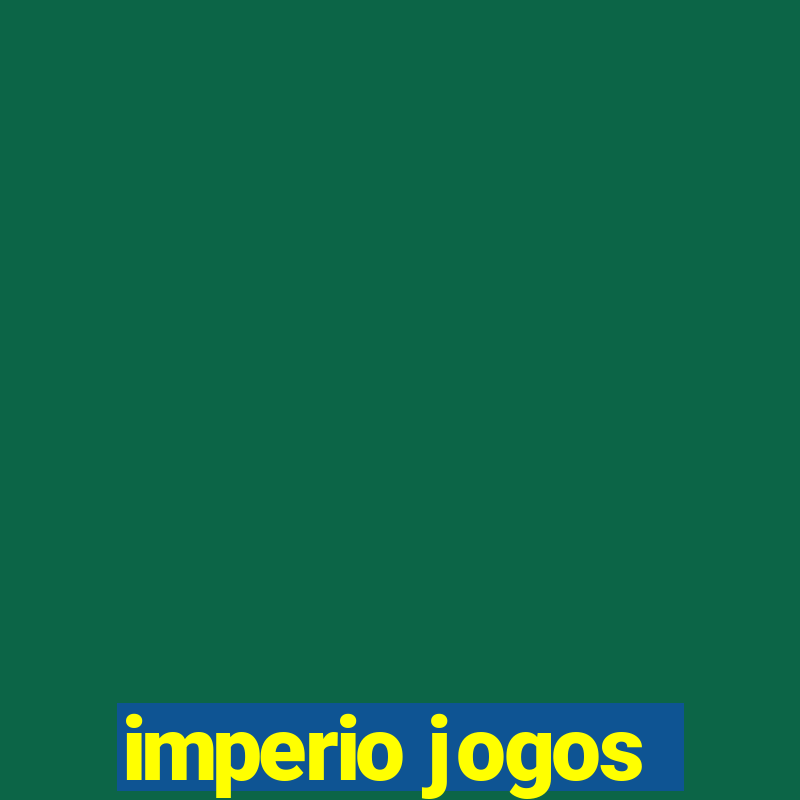 imperio jogos